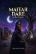 MAITAR DARE